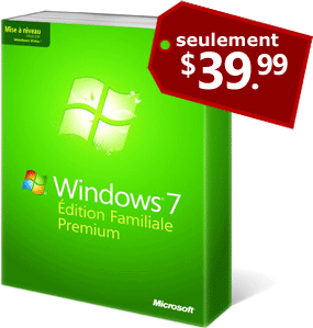 Windows 7 Home & Pro à 39.90$