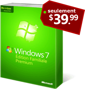 Windows 7 Home & Pro à 39.90$